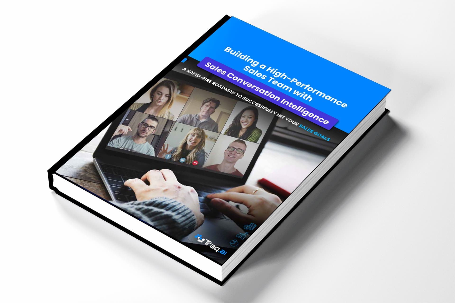 Build-a-High-Performance Sales Team with Sales Conversation Intelligence Building a High-Performance Sales Team with Sales Conversation Intelligence